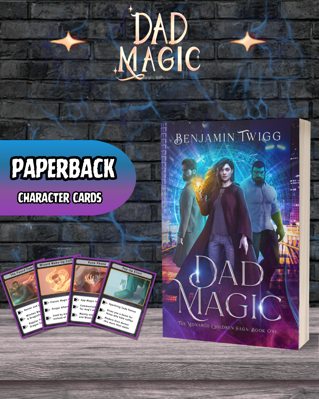Dad Magic - The Monarch Child Saga - Book One - Paperback