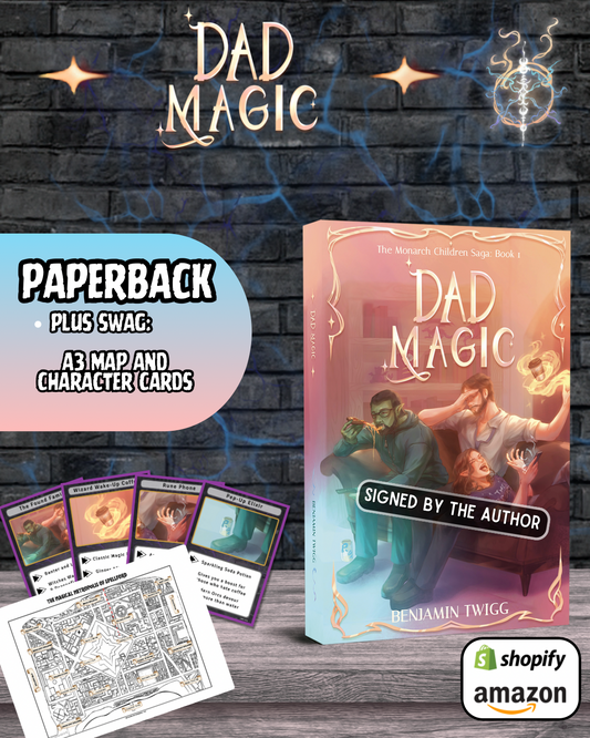 Dad Magic - The Monarch Child Saga - Book One - Found Family Edition